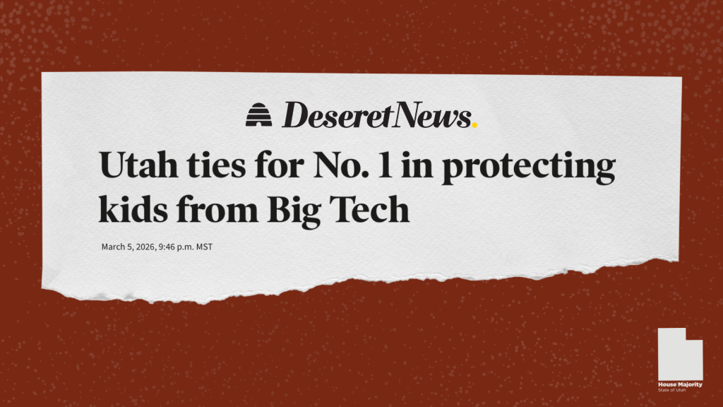 The Utah Legislature has built the nation's strongest framework for child online safety, earning Utah the top ranking on the Childhood Index for protecting kids from social media harm.